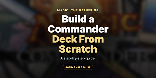 Build a Commander Deck From Scratch - Landfall Outpost blog banner