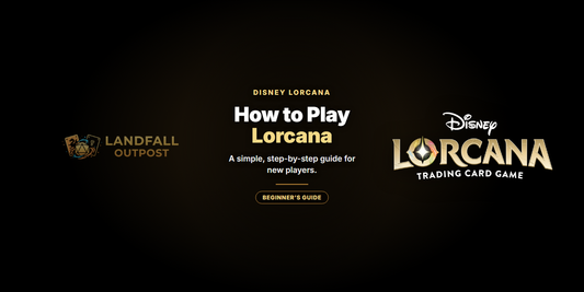 How to Play Disney Lorcana: A Simple Guide for New Players - Landfall Outpost blog banner