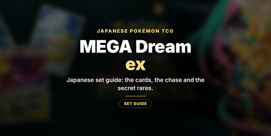 MEGA Dream ex Japanese Set Guide: Cards, Chase Rares and Pull Rates - Landfall Outpost blog banner