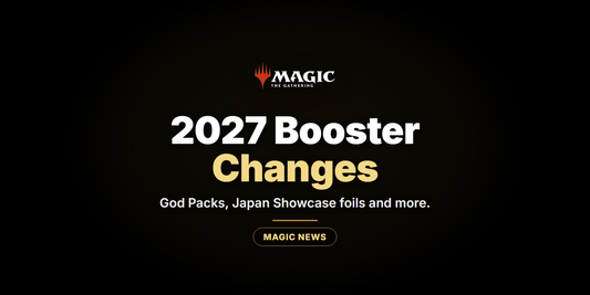 Magic: The Gathering 2027 booster changes: God Packs, Japan Showcase foils and more - Landfall Outpost news banner