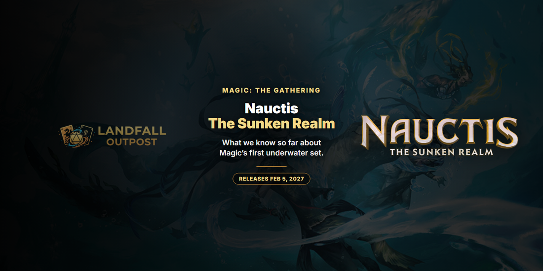 What We Know About Nauctis: The Sunken Realm So Far - Landfall Outpost blog banner