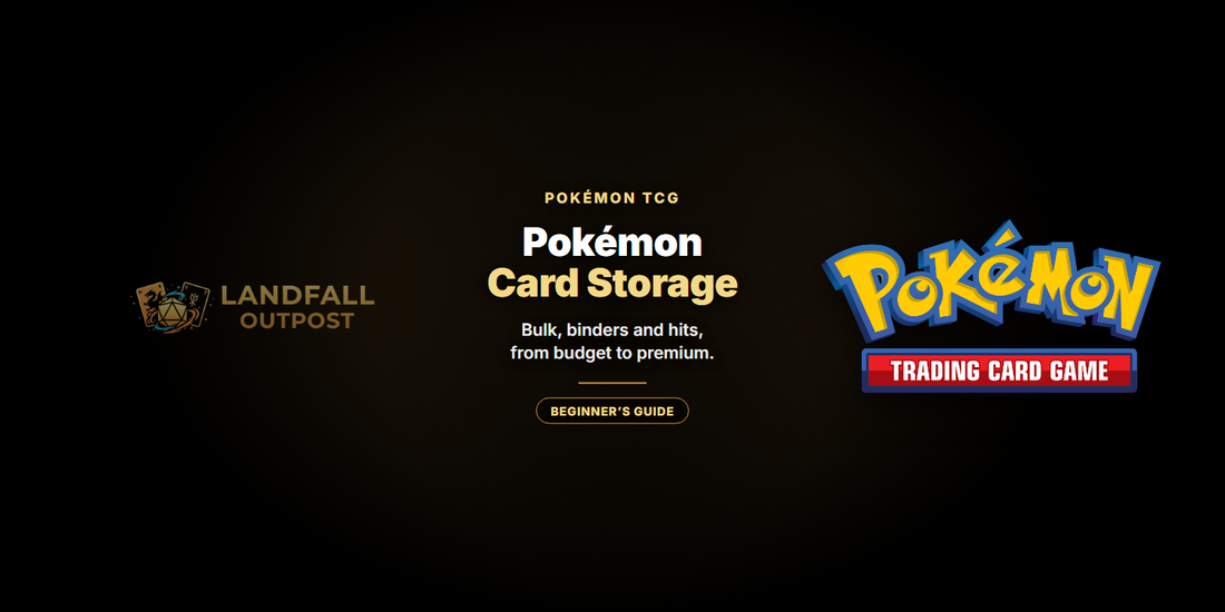 How to Store Pokémon Cards: A Guide for Bulk, Binder Cards and Hits - Landfall Outpost blog banner