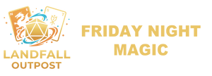 Store Event - Friday Night Magic